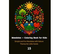 Mandalas - Coloring Book for Kids: Simple and Fun Mandalas with Mountains and Landscapes for Little Hands