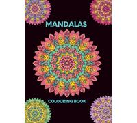 Mandalas Colouring Book: 35 Patterns | Relaxing | Floral | A4