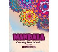 Mandalas Colouring Book for Kids Aged 3 to 5: 140+ Calming Designs to Boost Creativity and Promote Relaxation: Help Your Child Find Inner Calm with ... Creativity Through Artistic Exploration