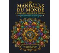 Mandalas du monde: Un voyage créatif à travers les cultures du monde
