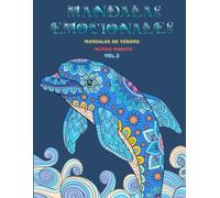 Mandalas Emocionales - Mindfulness & Relajación - Volumen 2: Libro para colorear para adultos y jóvenes - Frases motivadoras y enlaces a música ... - Actividades para aliviar el Estrés .