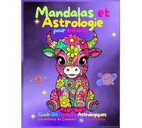 Mandalas et Astrologie pour enfants: Guide des couleurs astrologiques
