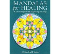 MANDALAS FOR HEALING