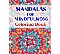 Mandalas For Mindfulness Coloring Book (Vivid Palette Series)