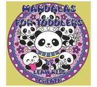 Mandalas for Toddlers: Coloring book -72 pages -68 drawings -4 blank pages to draw