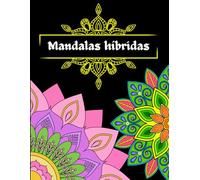 Mandalas Híbridas: Livro de colorir