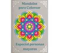 Mandalas para adultos: cuaderno para colorear