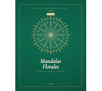 Mandalas para Colorear Adultos Vol. 2: 50 Mandalas Florales Antiestrés para Relajarse - De Fácil a Avanzado · Impresión a una cara