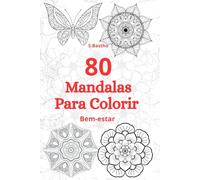 Mandalas Para Colorir: Bem-estar