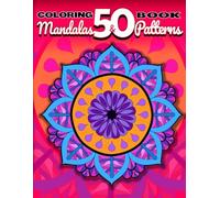 Mandalas & Patterns Coloring Books for Adults | Unique Coloring Designs for Tranquility and Anxiety & Stress Relief