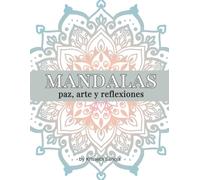 MANDALAS: PAZ, ARTE Y REFLEXIONES