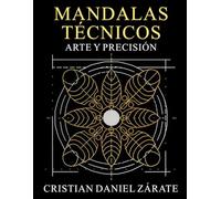 Mandalas Técnicos: Arte y Precisión: Relajación y arte desde el diseño técnico