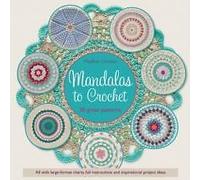 Mandalas to Crochet by Haafner Linssen 9781782213895 Paperback softback