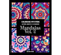 Mandalas Vol. 2 • Coloriage par Numéros • 60 PIXEL QUESTS x 24 Nuances (Édition Noire): Livre de coloriage en pixel art avec 60 magnifiques mandalas à ... parfaite pour adultes et ados #duduquests