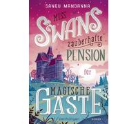 Mandanna, S Miss Swans Zauberhafte Pension Fur Magische Gas - (German I Book NEW