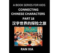 Mandarin Chinese Characters for Kids (Part 18)- A Test Series for Children to Recognize Chinese Characters by Column Matching
