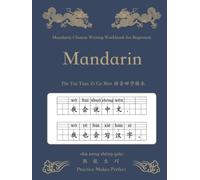 Mandarin Chinese Writing Workbook 拼音 田字格 本: Pinyin Tian Zi Ge | tianzige | Chinese Grid Paper Notebook For Beginners Learning To Write Chinese Character