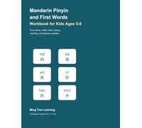 Mandarin Pinyin and First Words Workbook for Kids Ages 5-8: Tone Marks, Initials, Finals, Simple Chinese Words, Tracing, Matching, and Beginner Activities
