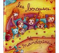 Mandarine - Les Berceuses.. -Book+CD-