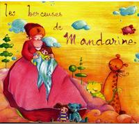 Mandarine - Les Berceuses De Mandarine