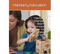 Mandarly Mandarin Starter Workbook for Kids：Learn Chinese with Pinyin, English, and Fun Speaking Practice