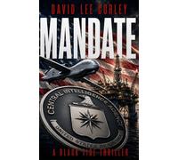 Mandate: An Suspense-filled, Espionage Thriller (Black Tide)
