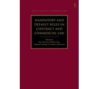 Mandatory and Default Rules in Contract and Commercial Law