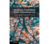 Mandatory Cooperation Under International Law