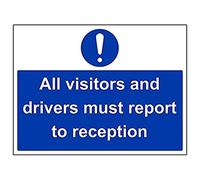 Mandatory General - Visitors & Drivers Must Report To Site Office - 400 X 300mm