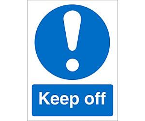 Mandatory Sign Keep Off Adhesive Vinyl 30 x 20 cm