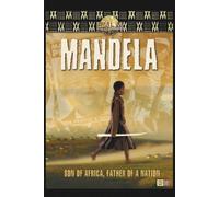 Mandela - Son Of Africa, Father Of A Nation [DVD]