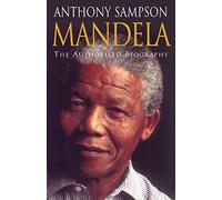 Mandela : The Authorised Biography