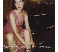 MANDELL,ELENI - Country for True Lovers