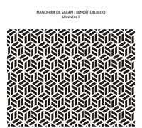 Mandhira De Saram / Benoît Delbecq - Spinneret