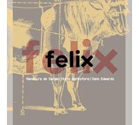 Mandhira de Saram, Steve Beresford, John Edwards - Felix