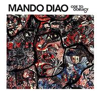 Mando Diao - Ode to Ochrasy