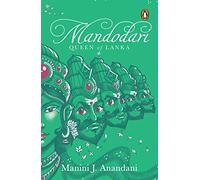 Mandodari: Queen of Lanka