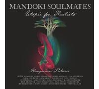MANDOKI SOULMATES - UTOPIA FOR REALISTS HUNGARIAN - CD - G3z