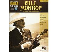 Mandolin Play-Along Volume 12 - Bill Monroe. (Hal Leonard Mandolin Play-along, 12)