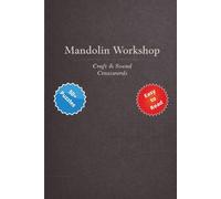 Mandolin Workshop: Craft & Sound Crosswords
