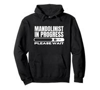 Mandolinist In Progress Loading Funny Mandolin Pullover Hoodie