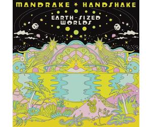 MANDRAKE HANDSHAKE - EARTH-SIZED WORLDS 2 VINYL LP NEW