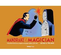 Mandrake the Magician: The Complete Newspaper Dailies Volume 4: 1939-1941