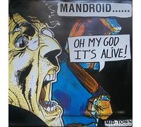 Mandroid (2) - Oh My God It's Alive!