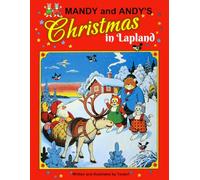 Mandy and Andy's Christmas in Lapland