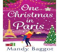 Mandy Baggot One Christmas in Paris Hardback Book Mandy Baggot Multicolor