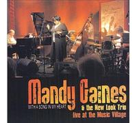 Mandy Gaines & The New Look Trio - With a Song in My Heart