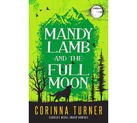 Mandy Lamb and the Full Moon