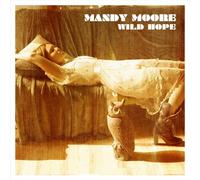Mandy Moore - Wild Hope [Us Import]