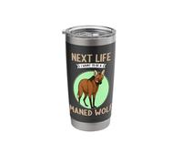 Maned Wolves Next Life i Want to be a Maned Wolf Stainless Steel Insulated Tumbler